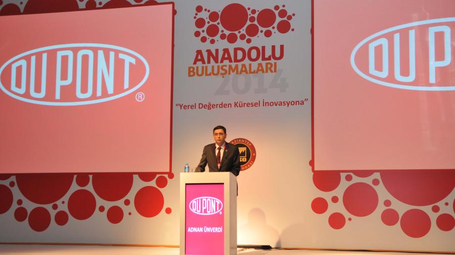 "YEREL DEĞERDEN KÜRESEL İNOVASYONA-DUPONT ANADOLU  BULUŞMALARI"TOPLANTISI