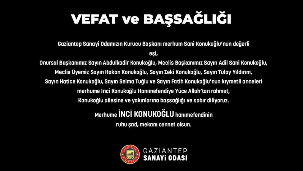 MERHUME İNCİ KONUKOĞLU İÇİN TAZİYE MESAJI