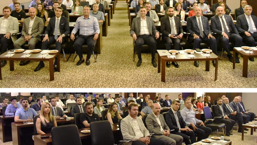 “SEÇİM SONRASI TÜRKİYE EKONOMİSİNE BAKIŞ VE FİNANSMANA ERİŞİM TOPLANTISI