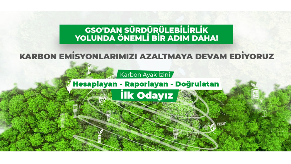GSO’DAN SÜRDÜRÜLEBİLİRLİKTE ÖRNEK ADIM