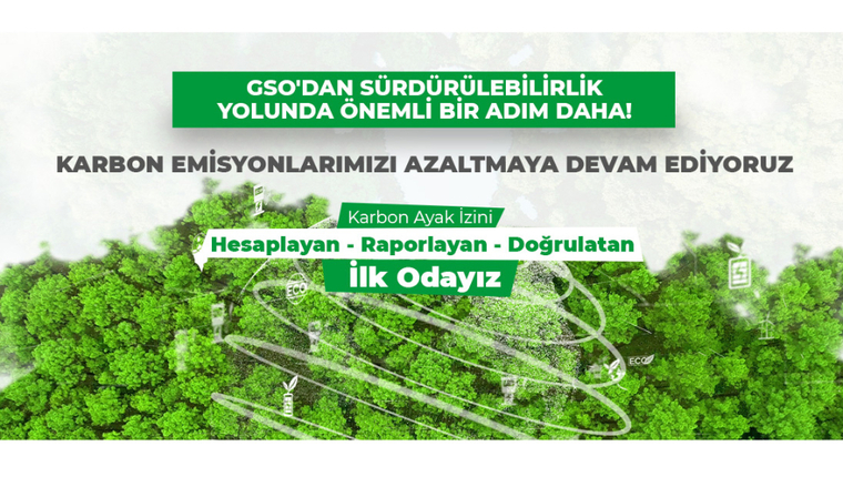 GSO’DAN SÜRDÜRÜLEBİLİRLİKTE ÖRNEK ADIM