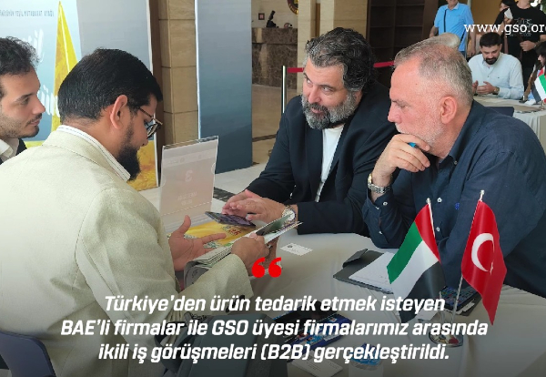 BİRLEŞİK ARAP EMİRLİKLERİ İŞ DÜNYASINI ODAMIZDA AĞIRLADIK