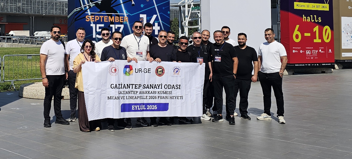 GSO GAZİANTEP AYAKKABI KÜMESİ İTALYA’DA DÜNYA SAHNESİNDE